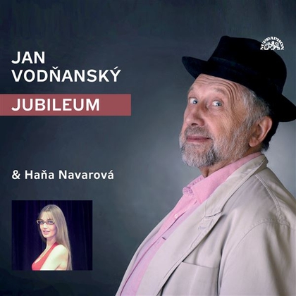 Audiokniha Jubileum - Jan Vodňanský, Hana Navarová, Jan Vodňanský