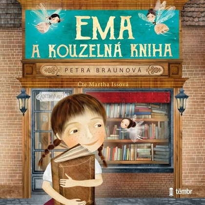 Audiokniha Ema a kouzelná kniha - Martha Issová, Petra Braunová