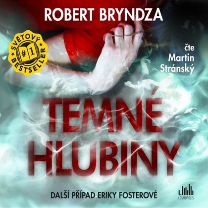 Audiokniha Temné hlubiny - Martin Stránský, Robert Bryndza