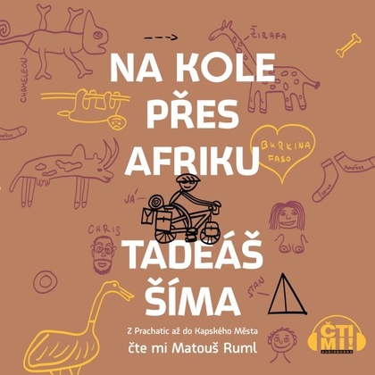 Audiokniha Na kole přes Afriku - Matouš Ruml, Tadeáš Šíma