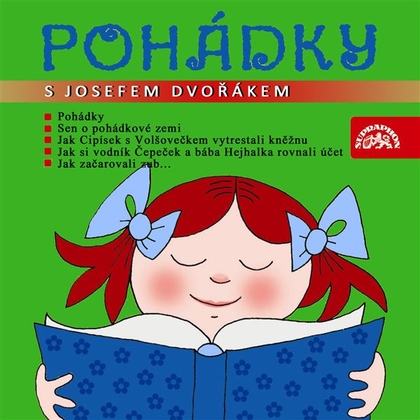 Audiokniha Pohádky s Josefem Dvořákem - Josef Dvořák, Ondřej Suchý