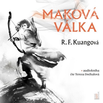 Audiokniha Maková válka - Tereza Dočkalová, R. F. Kuangová
