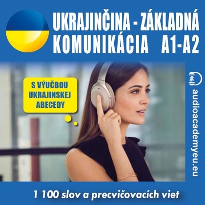 Audiokniha Ukrajinčina - základná komunikácia A1-A2 - audioacaemyeu, audioacaemyeu