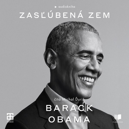 Audiokniha Zasľúbená zem - Michal Ďuriš, Barack Obama