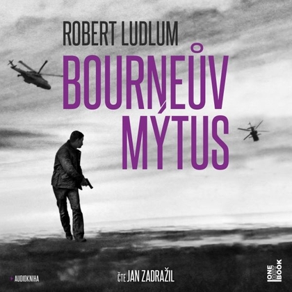 Audiokniha Bourneův mýtus - Jan Zadražil, Robert Ludlum