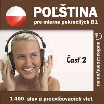 Audiokniha Poľština pre mierne pokročilých B1 - časť 2 - Alexandra Rozborilová, Peter Svetlík, Krystyna Berki, Tomáš Dvořáček