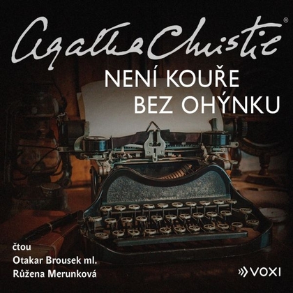 Audiokniha Není kouře bez ohýnku - Otakar Brousek ml., Růžena Merunková, Agatha Christie