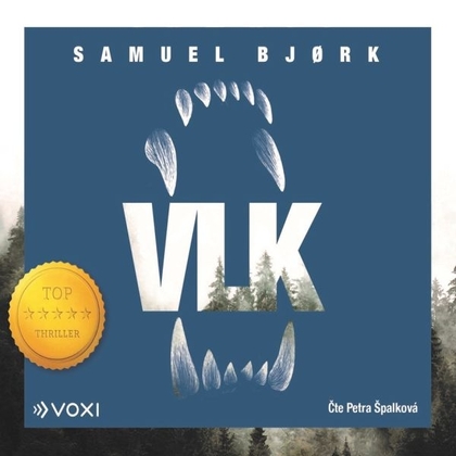Audiokniha Vlk - Petra Špalková, Samuel Bjork