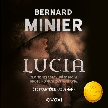 Audiokniha Lucia - František Kreuzmann, Bernard Minier