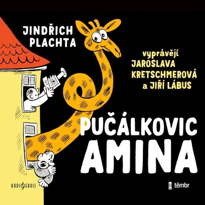 Audiokniha Pučálkovic Amina - Jiří Lábus, Jaroslava Kretschmerová, Jindřich Plachta