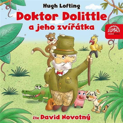 Audiokniha Doktor Dolittle a jeho zvířátka - David Novotný, Hugh Lofting