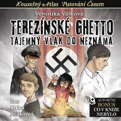 Audiokniha Terezínské ghetto - Jitka Ježková, Veronika Válková