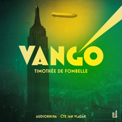 Audiokniha Vango - Michal Bureš, Timothée de Fombelle