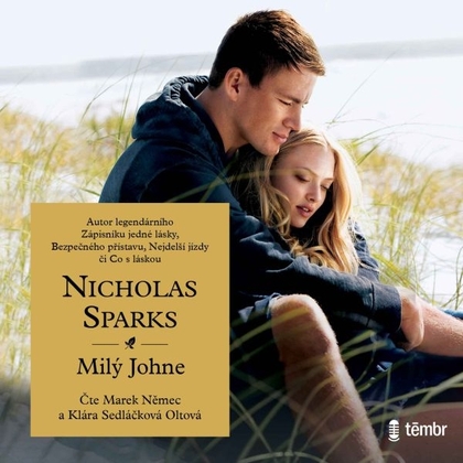 Audiokniha Milý Johne - Marek Němec, Klára Oltová, Nicholas Sparks