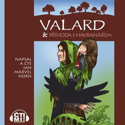 Audiokniha Valard & příhoda s Havranářem - Jan Marvel Horn, Jan Marvel Horn