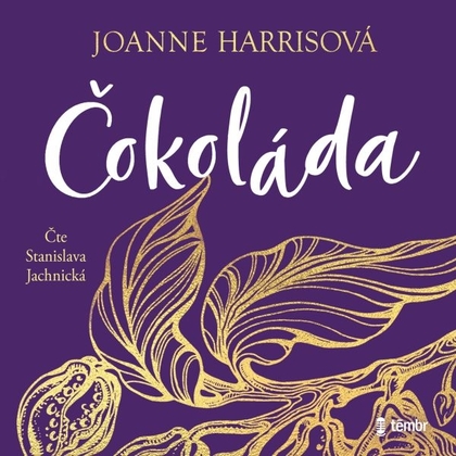 Audiokniha Čokoláda - Stanislava Jachnická, Joanne Harris