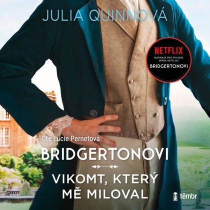 Audiokniha Bridgertonovi II: Vikomt, který mě miloval - Lucie Pernetová, Julia Quinnová