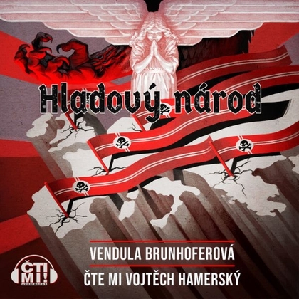 Audiokniha Hladový národ - Vojtěch Hamerský, Vendula Brunhoferová