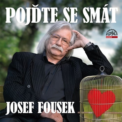 Audiokniha Pojďte se smát - Josef Fousek, Josef Fousek