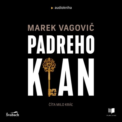 Audiokniha Padreho klan - Milo Kráľ, Marek Vagovič