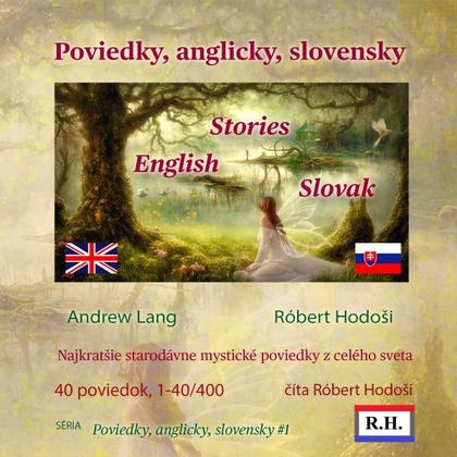 Audiokniha Poviedky, anglicky, slovensky - Robert Hodosi, Robert Hodosi