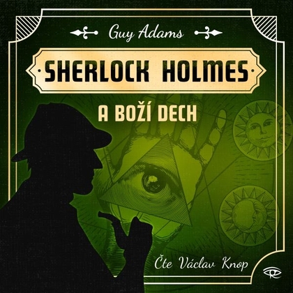 Audiokniha Sherlock Holmes a Boží dech - Václav Knop, Guy Adams