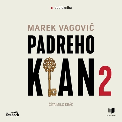 Audiokniha Padreho klan 2 - Milo Kráľ, Marek Vagovič