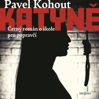 Audiokniha Katyně - Pavel Čeněk Vaculík, Pavel Kohout