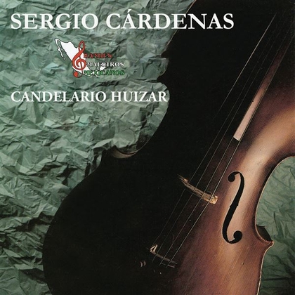 Grandes Maestros Mexicanos: Candelario Huizar