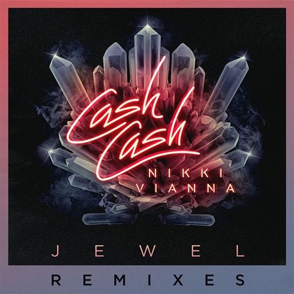 Jewel (feat. Nikki Vianna) [Remixes]