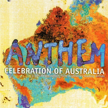 Anthem: Celebration Of Australia