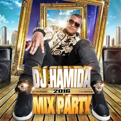 DJ Hamida Mix Party 2016