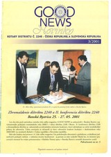 E-magazín Rotary Good News č. 3 / 2001 - ROTARY INTERNATIONAL DISTRIKT 2240 ČESKÁ REPUBLIKA A SLOVENSKÁ REPUBLIKA, mezinárodní nezisková organizace
