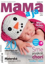 E-magazín Mama a Ja - 01/2013 - Vydavateľstvo ORBIS IN, s.r.o.