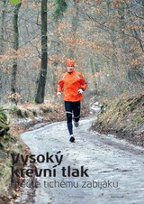 E-magazín Vysoký krevní tlak Utečte tichému zabijáku - Behej.com, s.r.o.