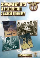 E-magazín Českoslovenští letci ve Velké Británii a válečné fenomény - NAŠE VOJSKO-knižní distribuce s.r.o.
