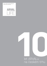 E-magazín ARVAL LIFE podzim 2013 - Birel Advertising, s.r.o.
