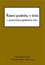 Řízení podniku v krizi v podmínkách globálního trhu