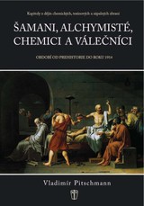 E-magazín Šamani, alchymisté, chemici a válečníci - NAŠE VOJSKO-knižní distribuce s.r.o.
