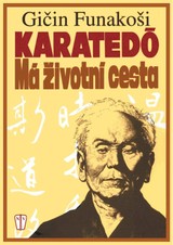 E-magazín Karatedó - Má životní cesta - NAŠE VOJSKO-knižní distribuce s.r.o.