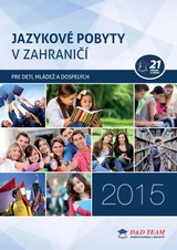 Katalog JAZYKOVÉ POBYTY V ZAHRANIĆI 2015 - D&D TEAM, s.r.o