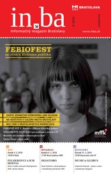 E-magazín in.ba 3/2016 - Redakcia magazínu in.ba, Oddelenie marketingu a vzťahov s verejnosťou Kancelária primátora Hlavného mesta SR Bratislava