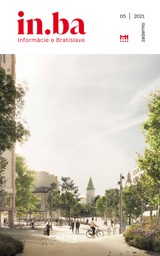 E-magazín in.ba-5-2021 - Redakcia magazínu in.ba, Oddelenie marketingu a vzťahov s verejnosťou Kancelária primátora Hlavného mesta SR Bratislava