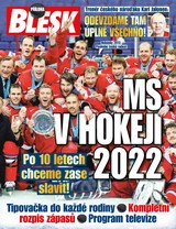 E-magazín Příloha Blesk MS v hokeji 2022 - 9.5.2022 - CZECH NEWS CENTER a. s.