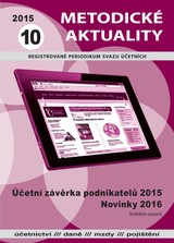 E-magazín Metodické aktuality Svazu účetních 10/2015 - Svaz účetních České republiky, z. s.