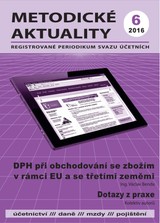E-magazín Metodické aktuality Svazu účetních 6/2016 - Svaz účetních České republiky, z. s.