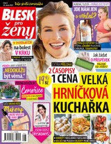 E-magazín BLESK pro ženy - 08/2023 - CZECH NEWS CENTER a. s.