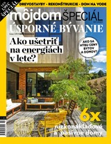 E-magazín Môj dom špeciál 2/2023 - JAGA GROUP, s.r.o. 