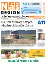 E-magazín Náš Region - Jižní Morava/Zlínsko 20/2024 - A 11 s.r.o.