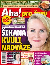 E-magazín AHA! PRO ŽENY - 45/2024 - CZECH NEWS CENTER a. s.